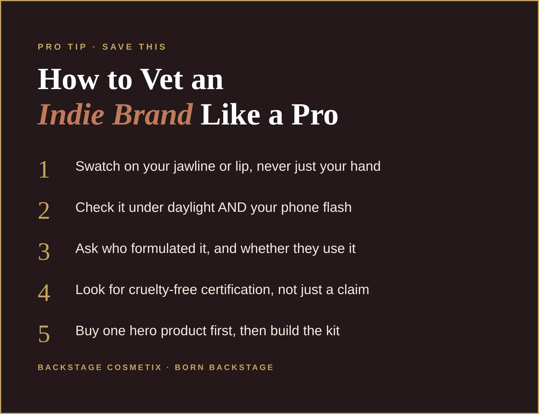 Pro tip card: how to vet an indie beauty brand like a pro